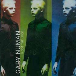 Gary Numan : U Got the Look